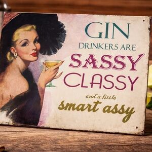 Retro Gin Bar Sign – Sassy Classy Vintage-Style Metal Wall Décor